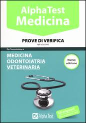 Alpha Test. Medicina, odontoiatria, veterinaria. Prove di verifica