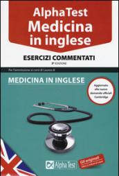 Alpha Test. Medicina in inglese. Esercizi commentati