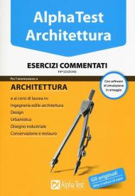 Alpha Test. Architettura. Esercizi commentati. Con software di simulazione