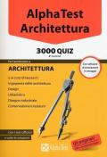 Alpha Test. Architettura. 3000 quiz. Con software di simulazione