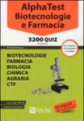 Alpha Test. Biotecnologie e farmacia. 3200 quiz. Con software di simulazione