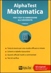 Alpha Test matematica. Per i test di ammissione all'università. Con software di simulazione