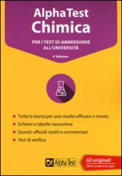 Alpha Test chimica. Per i test di ammissione all'università. Con software di simulazione