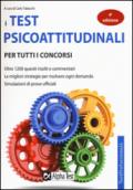 I test psicoattitudinali per tutti i concorsi