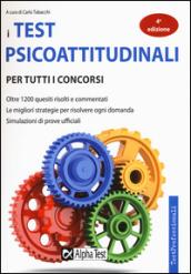 I test psicoattitudinali per tutti i concorsi