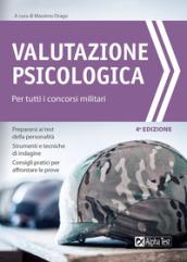 Valutazione psicologica per tutti i concorsi militari