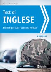 Test di inglese. Esercizi per i concorsi militari