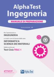 Alpha Test. Ingegneria. Manuale di preparazione