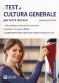 I test di cultura generale per tutti i concorsi 2018-2019