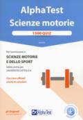 Alpha Test. Scienze motorie. 1500 quiz. Con Contenuto digitale per download e accesso on line