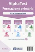 Alpha Test. Formazione primaria. Kit di preparazione. Nuova ediz. Con Contenuto digitale per download e accesso on line