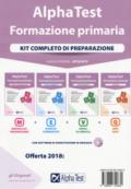 Alpha Test. Formazione primaria. Kit completo di preparazione. Con Contenuto digitale per download e accesso on line