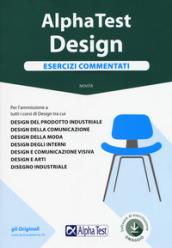 Alpha Test. Design. Esercizi commentati. Con software