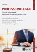 Professioni legali. I test di ammissione alle scuole di specializzazione (SSPL)