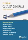 I test di cultura generale. Esercizi commentati