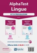 Alpha Test. Lingue. Per l'ammissione a lingue e culture moderne, mediazione linguistica, scuole superiori mediatori linguistici, scienze del turismo. Kit di preparazione: Manuale di preparazione-Esercizi commentati. Con software di simulazione