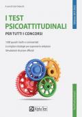 I test psicoattitudinali per tutti i concorsi