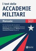 I test delle accademie militari. Manuale. Nuova ediz.