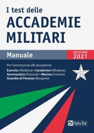 I test delle accademie militari. Manuale. Nuova ediz.