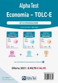 Alpha Test Economia. Tolc-E. Kit di preparazione: Manuale di preparazione-Esercizi commentati-3.500 quiz. Con software di simulazione