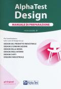 Alpha Test. Design. Manuale di preparazione. Con Contenuto digitale per accesso on line