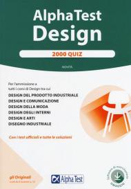 Alpha Test. Design. 2000 quiz. Con Contenuto digitale per accesso on line