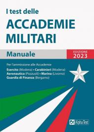 I test delle accademie militari. Manuale