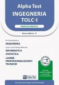 Alpha Test. Ingegneria. TOLC-I. Prove di verifica. Con MyDesk