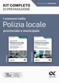 I concorsi nella polizia locale, provinciale e municipale. Kit completo di preparazione. Ediz. MyDesk. Con Contenuto digitale per download e accesso on line