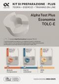 Alpha Test plus. Economia. TOLC-E. Kit di preparazione. Con Contenuto digitale per download e accesso on line