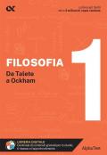 Filosofia. Vol. 1: Da Talete a Ockham