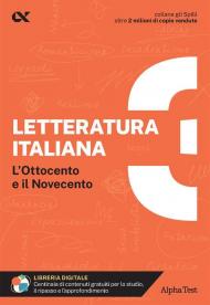 Letteratura italiana. Vol. 3: Ottocento e Novecento