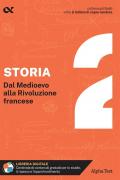 Storia. Vol. 2: Età medievale e moderna