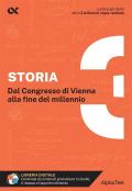 Storia. Con estensioni online. Vol. 3: Dal Congresso di Vienna alla fine del millennio