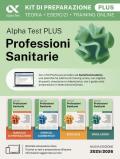 Alpha Test Plus Professioni Sanitarie 2026-2027. Kit di preparazione Plus. Per test di ammissione universitari. Con Contenuto digitale per download e accesso online