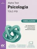 Alpha Test. Psicologia. TOLC-PSI. Simulazioni. Ediz. MyDesk. Con Contenuto digitale per download e accesso online