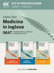 Alpha Test. Medicina in inglese. IMAT international medical admission test. Kit di preparazione. Ediz. MyDesk. Con Contenuto digitale per download e accesso online