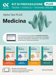 Alpha Test Plus Medicina. Kit di preparazione Plus. Per l’ammissione ai corsi di laurea in Medicina, Odontoiatria e Veterinaria delle università ... digitale per download e accesso online