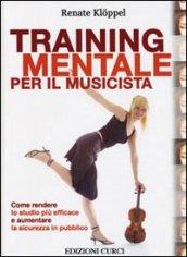 Training mentale per il musicista