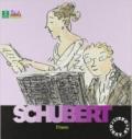 Franz Schubert. Con CD Audio