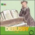 Claude Debussy. Con CD Audio