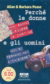 Perché le donne non sanno leggere le cartine e gli uomini non si fermano mai a chiedere?