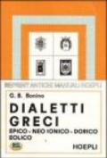 I dialetti greci. Epico, Neo-Ionico, Dorico, Eolico