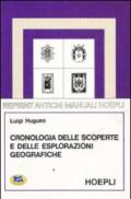 Cronologia delle scoperte e delle esplorazioni geografiche dall'anno 1492 a tutto il secolo XIX