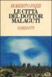 Le città del dottor Malaguti