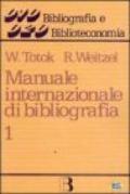 Manuale internazionale di bibliografia: 1