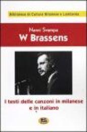 W Brassens. I testi delle canzoni in milanese e in italiano [1983]