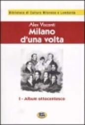 Milano d'una volta. 1.Album ottocentesco [1944]