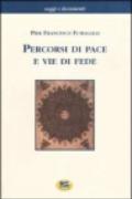 Percorsi di pace e vie di fede