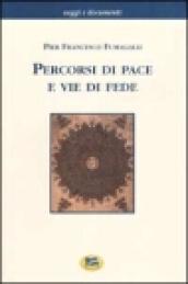 Percorsi di pace e vie di fede